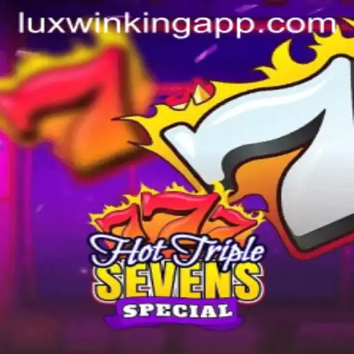 Exploring HotTripleSevensSpecial: The Exciting World of Luxwinking App