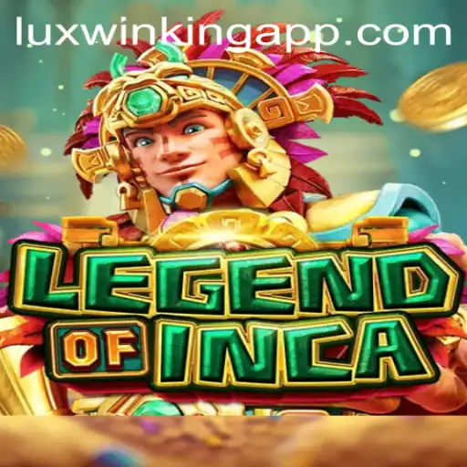 Exploring the Enchanting World of LegendofInca and Luxwinking App
