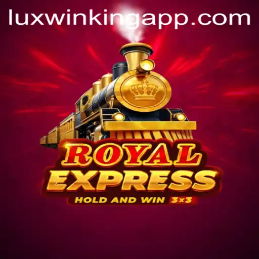 RoyalExpress: Revolutionizing Mobile Gaming with Luxwinking App